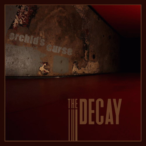 Orchid's Curse : The Decay